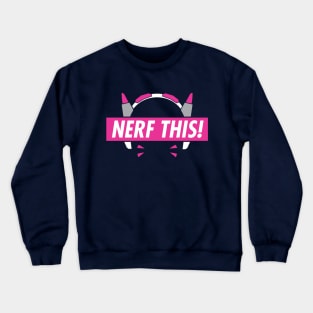 D.Va Nerf this! Voice line design Crewneck Sweatshirt